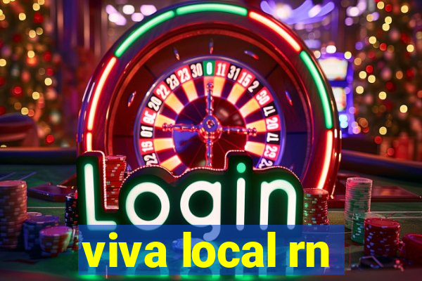 viva local rn